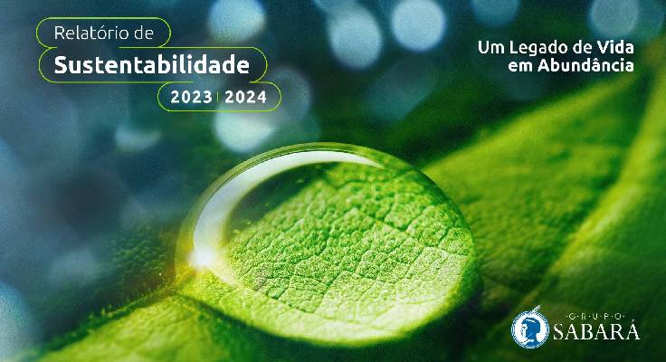 Grupo Sabará divulga 8º Relatório de Sustentabilidade e anuncia crescimento de 22% em receita